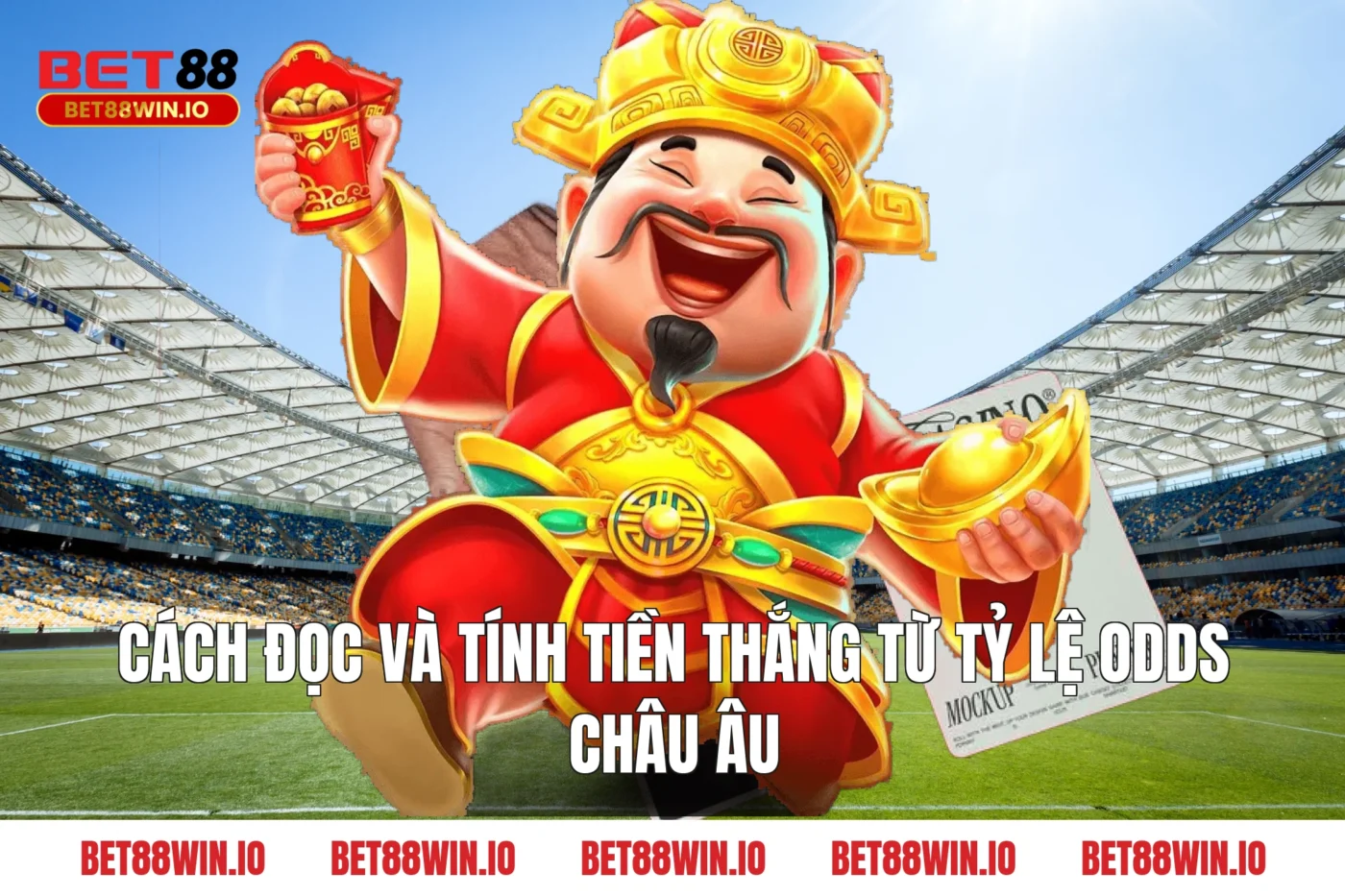 Cách đọc và tính tiền thắng từ tỷ lệ odds Châu Âu