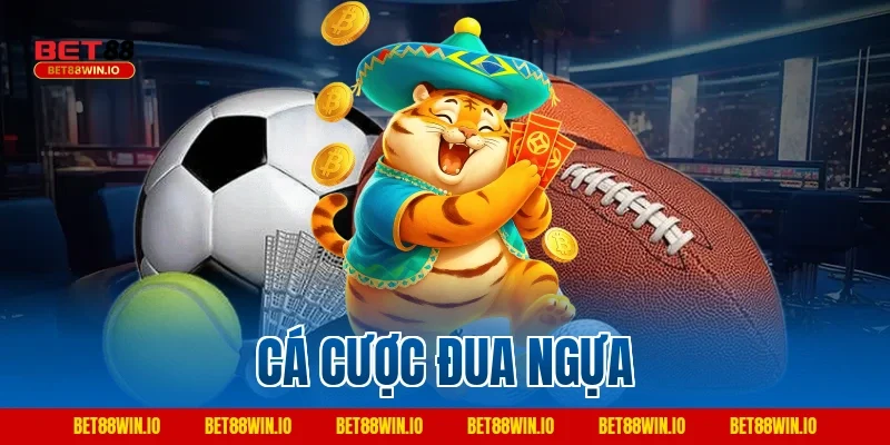 Cá Cược Đua Ngựa